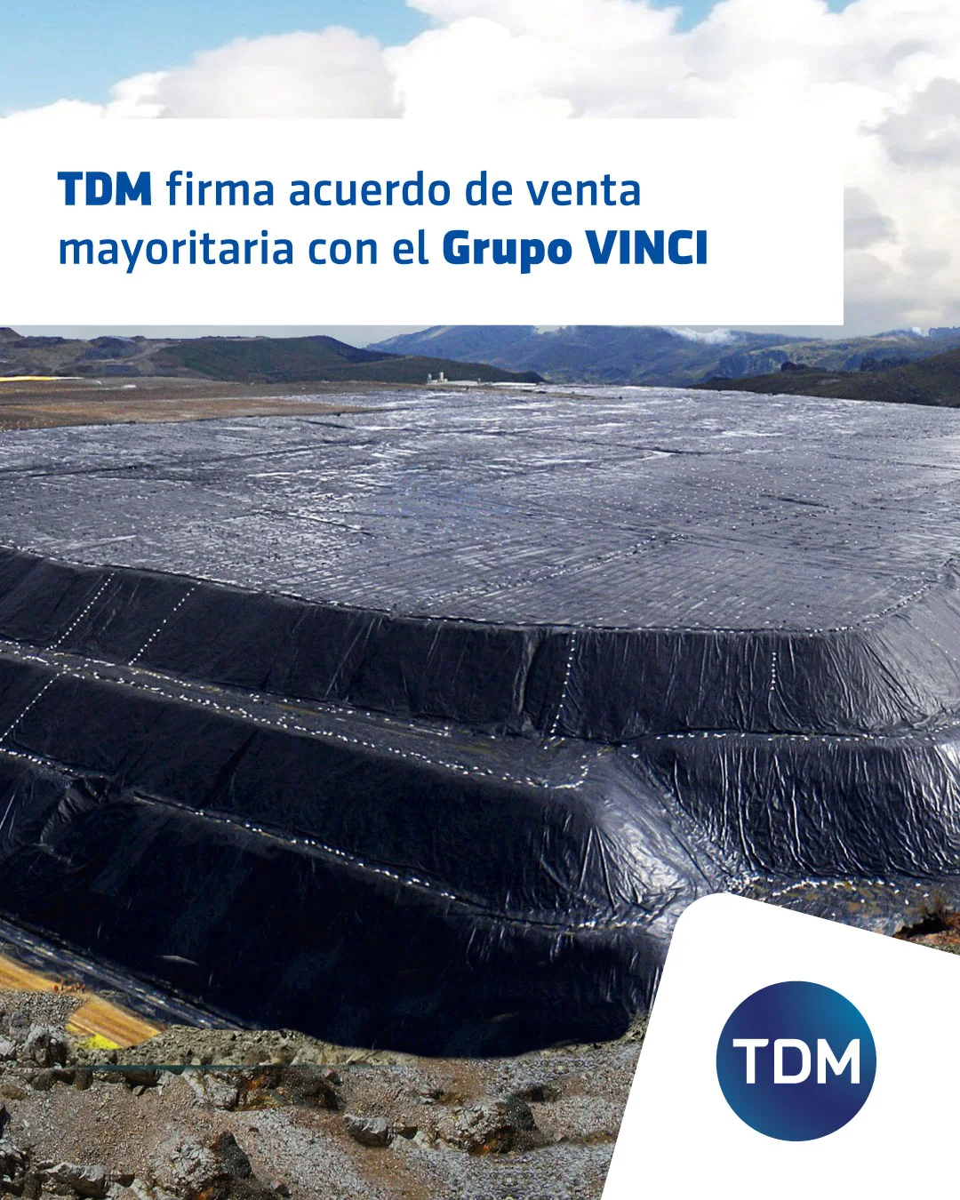 Anunciamos la venta de su negocio de GEOSINTÉTICOS en LATAM a VINCI Construction